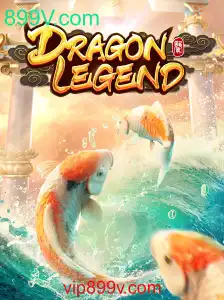Descubra o Fascinante Mundo de DragonLegend no 899V.com